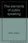 The elements of public speaking