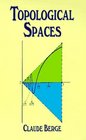 Topological Spaces  Including a Treatment of MultiValued Functions Vector Spaces and Convexity