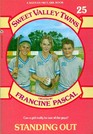 Standing Out (Sweet Valley Twins, No 25)