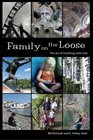 Family on the Loose The Art of Traveling with Kids