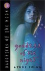 Goddess of the Night (Daughters of the Moon, Bk 1)