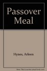 Passover Meal A ritual for Christian homes