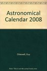Astronomical Calendar 2008