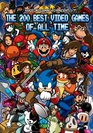 Hardcore Gaming 101 Presents: The 200 Best Video Games of All Time (Color Edition)