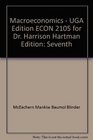 Macroeconomics  UGA Edition ECON 2105 for Dr Harrison Hartman