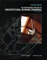 The Professional Practice of Architectural Working Drawings 2nd Edition Student Edition