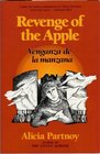 Revenge of the Apple/Venganza De LA Manzana