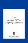 The Apology Of The Augsburg Confession