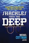 Shackles From the Deep Tracing the Path of a Sunken Slave Ship a Bitter Past and a Rich Legacy