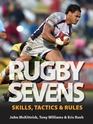 Rugby Sevens Skills Tactics and Rules
