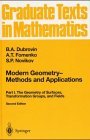 Modern Geometry The Geometry of Surfaces Transformations Groups and Fields Pt 1 Methods and Applications