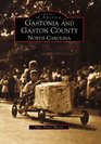Gastonia and Gaston County North Carolina