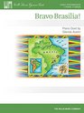 Bravo Brasilia 1 Piano 4 Hands Early Intermediate Level