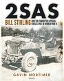 2SAS Bill Stirling and the forgotten special forces unit of World War II