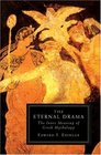 Eternal Drama  The Inner Meaning of Greek Mythology