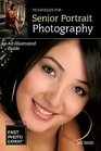 Techniques for Senior Portrait Photography An Illustrated Guide