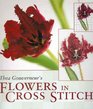 Thea Gouverneur's Flowers in Cross Stitc