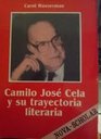 Camilo Jose Cela y su trayectoria literaria
