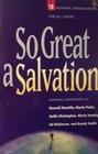 So Great a Salvation 10 Inspiring Arrangements for All Choirs