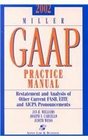Miller Gaap Practice Manual 2002 Restatement and Analysis of Other Current Fasb Eitf and Aicpa Pronouncements