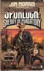 Spurlock Sheriff of Purgatory