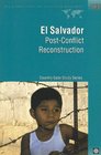 El Salvador PostConflict Reconstruction  Country Case Evaluation