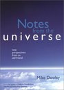 Notes from the Universe