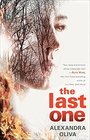 The Last One A Novel