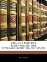 Chaucer Und Der Rosenroman Eine Litterargeschichtliche Studie