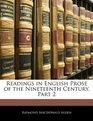Readings in English Prose of the Nineteenth Century Part 2