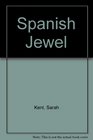 Spanish Jewel