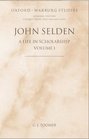 John Selden A Life in Scholarship