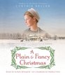 A Plain  Fancy Christmas A Novel