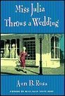 Miss Julia Throws a Wedding (Miss Julia, Bk 3)