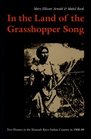 In the Land of the Grasshopper Song Two Women in the Klamath River Indian Country in 190809