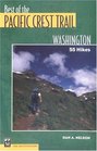 The Best of the Pacific Crest Trail Washington: 55 Hikes