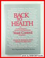 Back to Health: A Comprehensive Medical and Nutritional Yeast Control Program