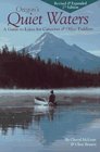 Oregon's Quiet Waters A Guide to Lakes for Canoeists  Other Paddlers