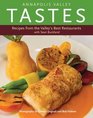 Annapolis Valley Tastes Recipes from the Valley's Best Restaurants