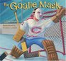 The Goalie Mask