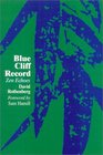 Blue Cliff Record Zen Echoes