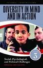 Diversity in Mind and in Action Volume 3 Social Justice Matters Social Psychological and Political Challenges Social Psychological and Political Challenges