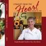 Straight From the Heart: Simply Beautiful Food from Taos, New Mexico