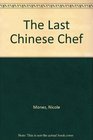 The Last Chinese Chef