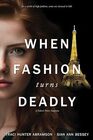 When Fashion Turns Deadly