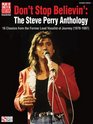 Don't Stop Believin' The Steve Perry Anthology 16 Classics from the Former Lead Vocalist of Journey