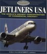 Jetliners USA The World's Highest Concentration of Commercial Aircraft