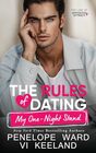 The Rules of Dating My OneNight Stand