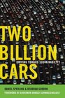 Two Billion Cars Driving Toward Sustainability