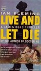 Live and Let Die (James Bond, Bk 2)
